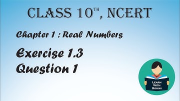 Real Numbers | Chapter 1 | Exercise 1.3 Question 1 | NCERT | Class 10th | Tamil