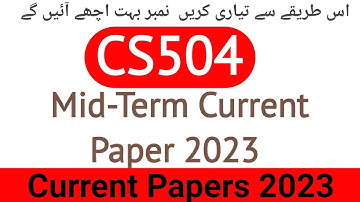 CS504 Mid-Term Current Papers 2023 | CS504 Mid-Term Current Papers Semester Fall 2022-23