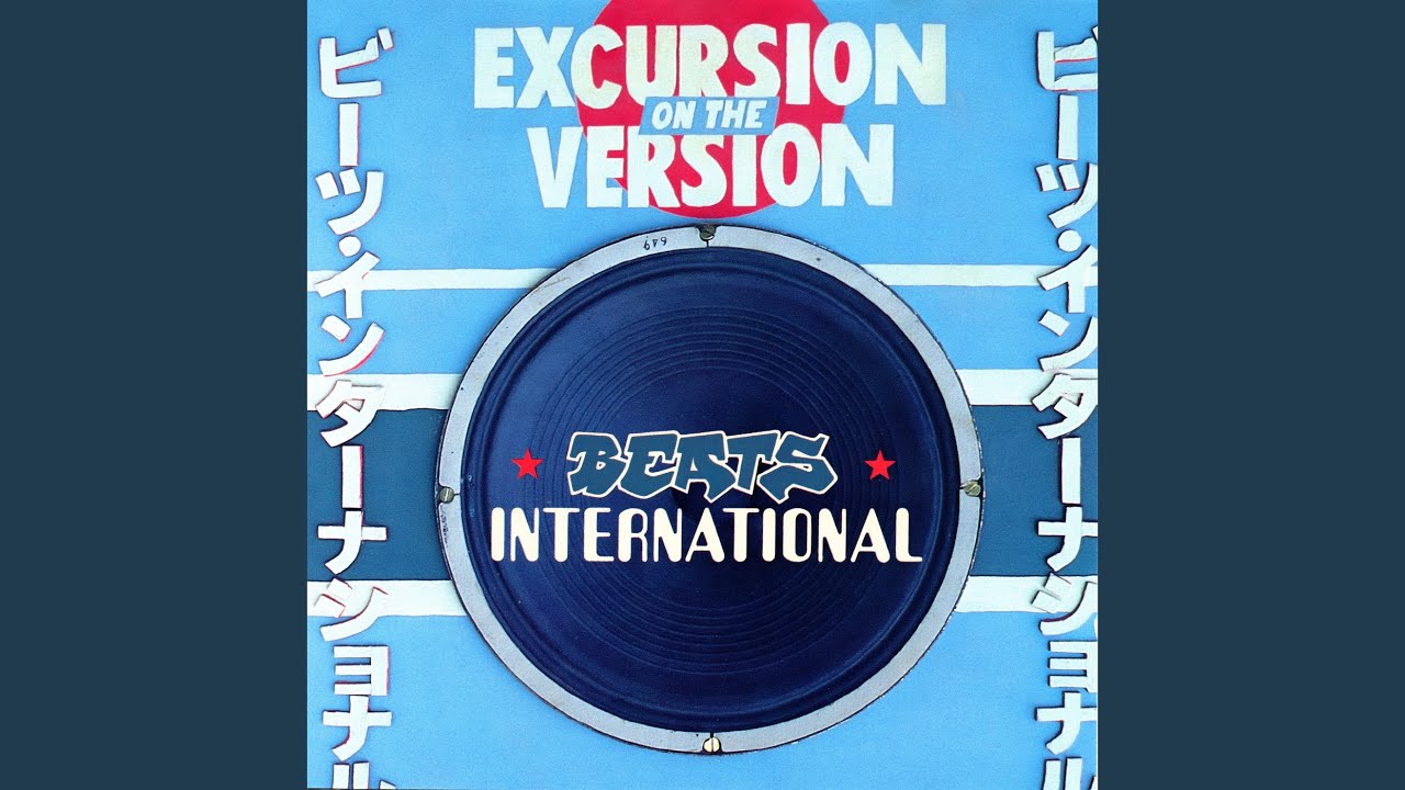 Beats International / Excursion on the Version (1991