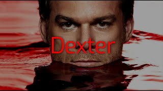Dexter [EDIT]