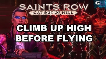Saints Row: Gat out of Hell - Gudie to Climb Up High Before Flying