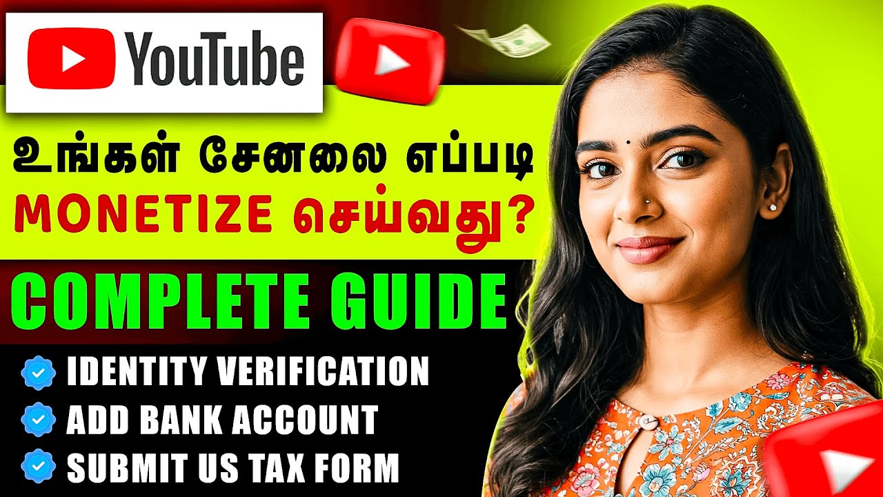 YouTube Monetization in Tamil (Complete Guide) | ID Verification, Add Bank Account & US Tax Form