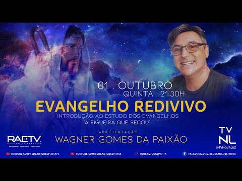 "A figueira que secou"#19 Evangelho Redivivo com Wagner Paixão