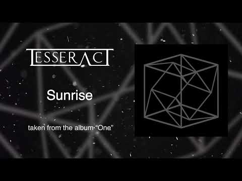 TesseracT - 'Sunrise'