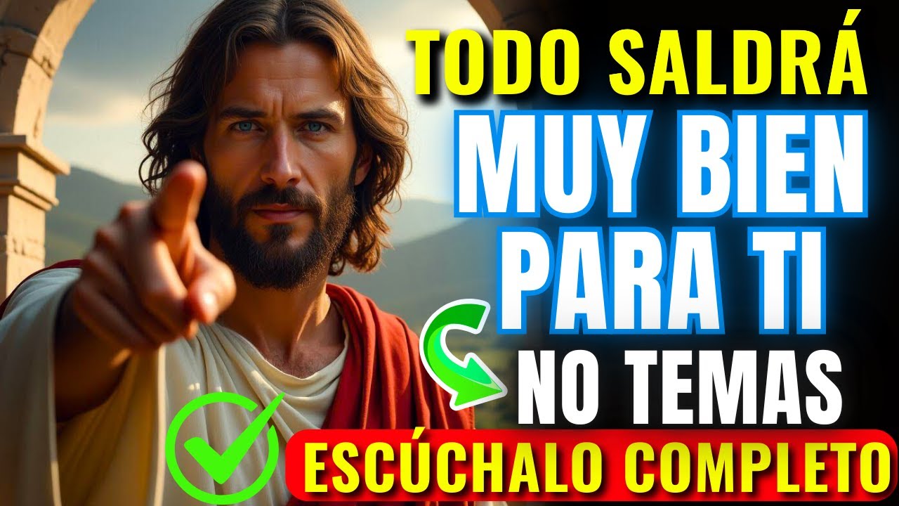 DIOS TE HABLA: HOY TE CUBRO — TODO VA A SALIR BIEN