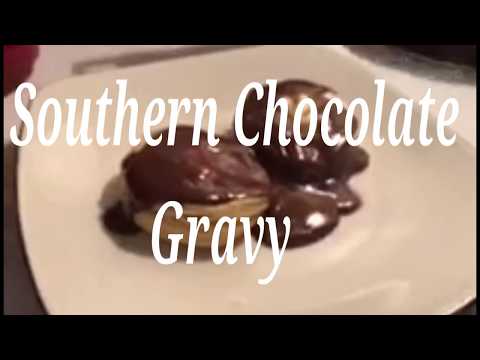 Southern Chocolate Gravy | Day 2 of Khristmas