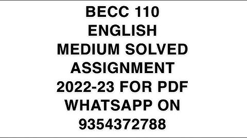 BECC 110 ENGLISH MEDIUM SOLVED ASSIGNMENT 2022-23 FOR PDF WHATSAPP ON 9354372788