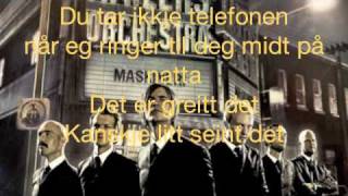 Kaizers Orchestra - Ond Sirkel - Lyrics