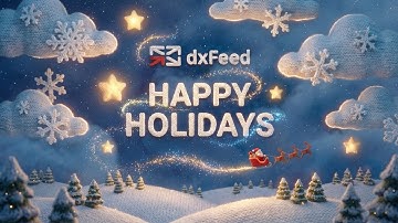 dxFeed: Powered by Data, Seasoned with Holiday Spirit