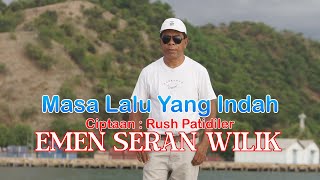 MASA LALU YANG INDAH -  EMEN SERAN WILIK (Turn on Subtitels)