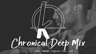 #006 Chronical Deep Mix