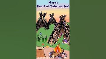 Feast of Tabernacles (Booths)  - Holy Days - For Children and Families
