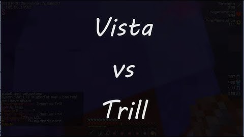 [Velt Powers] Vista VS Trill