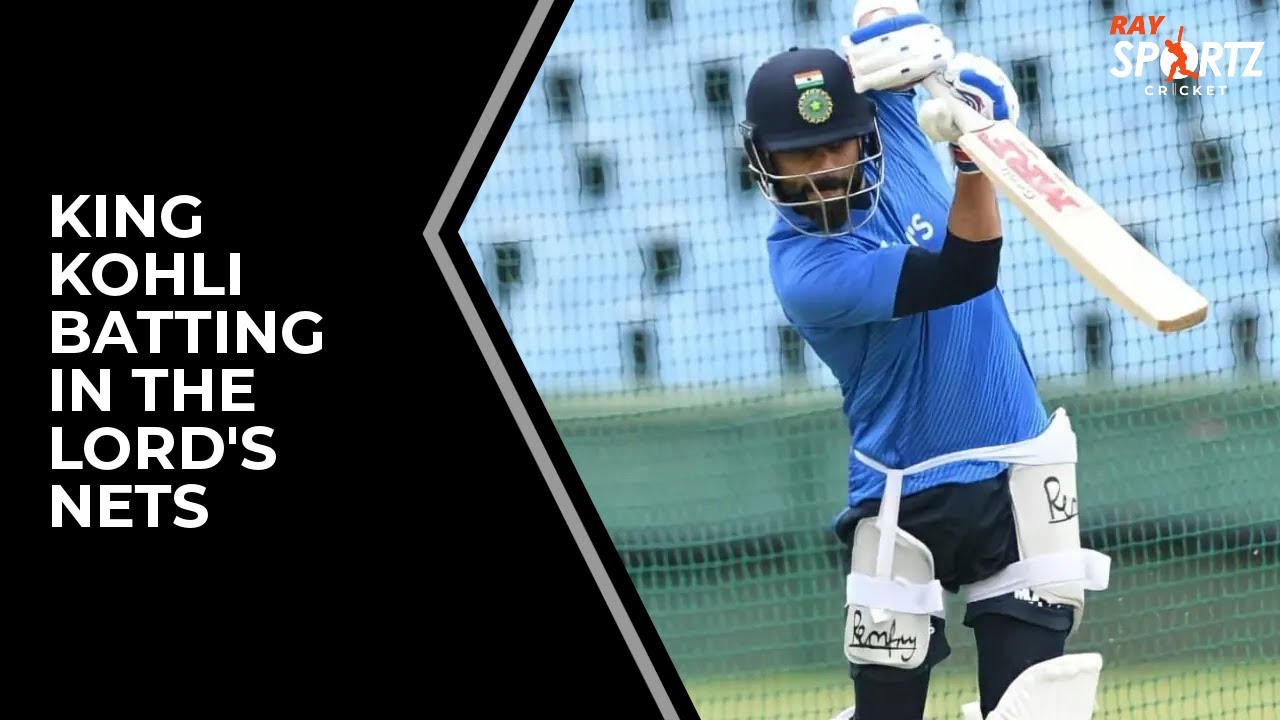 WATCH: Former India skipper Virat Kohli practicing in the nets at the Lord's | Indian Cricket Team