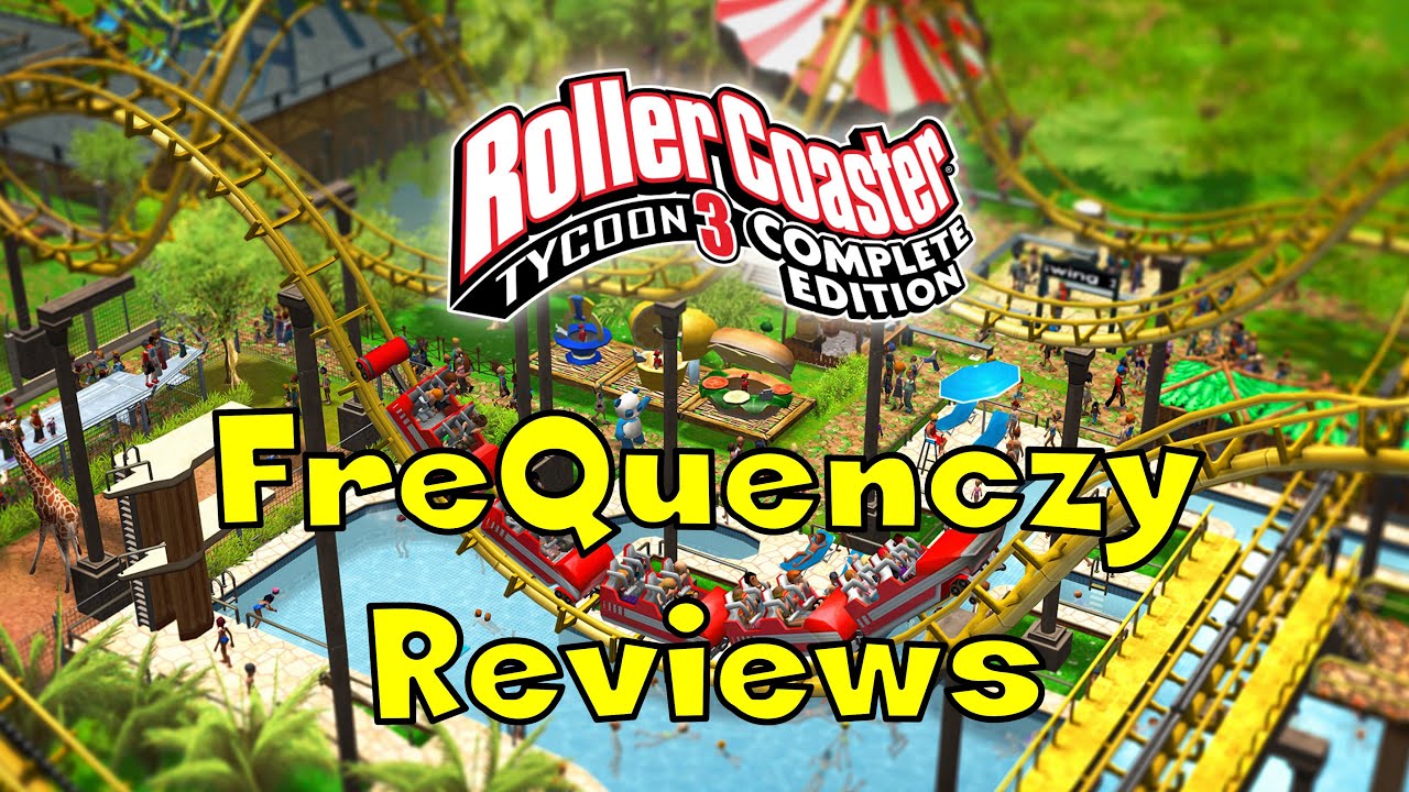 RollerCoaster Tycoon 3: Complete Edition Review