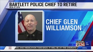 Bartlett Police Chief to retire