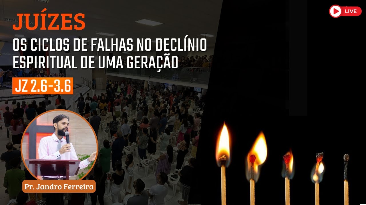 IBG Celebração | 27.02.2022 // Juízes 2.6 - 3.6 com Pr. Jandro Ferreira