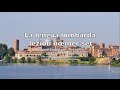 Lombard Language Lesson 7 Lengua Lombarda Lezion 7 Lombard Language Lesson 7 Lengua Lombarda Lezion 7