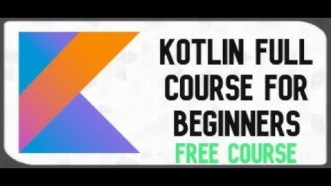 #1  kotlin Introduction