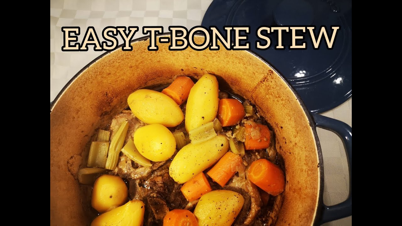Easy T-bone Beef Stew - YouTube