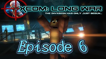 X-COM EW-LW B14: I/I - Episode 6 - Panic City