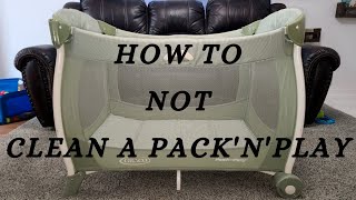 How to NOT clean a Pack'n'play | Clean with me | Deep Clean