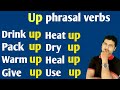 Up Phrasal verbs | Use of Verb + Up | phrasal verbs with Up | important phrasal verbs video by Alam.