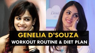 Genelia D’Souza Workout Routine & Diet Plan - Health Sutra