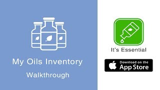 Essential Oils Guide | It’s Essential iPhone App | My Oils Inventory Walkthrough screenshot 2