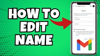 How To Edit Name On Gmail Account