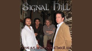 Over the Hills and Far Away (Live) - Signal Hill