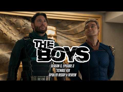 The Boys Season 5, Episode 2 "Teenage Kix" Recap And Review