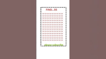FIND OUT👁️55👁️#IQtest#Eyetest#Math#Gk #BrainExercise#Puzzle#yt #Quiz#Learn#Reels#Views #Viral#Shorts