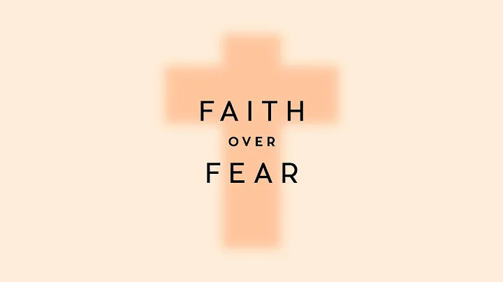 Faith Over Fear: Part 1 I Pastor Charles Nieman I ...