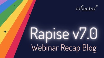 Rapise v7.0 - What is in the New Release