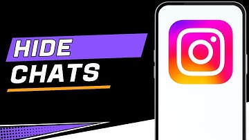 How To Hide Instagram Chats Without Deleting Them