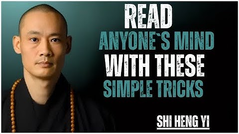 HOW TO SENSE HIDDEN EMOTIONS | Decode Facial Expressions & Subtle Cues  🧘 – SHI HENG YI