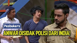 Anwar Disidak Polisi dari India!