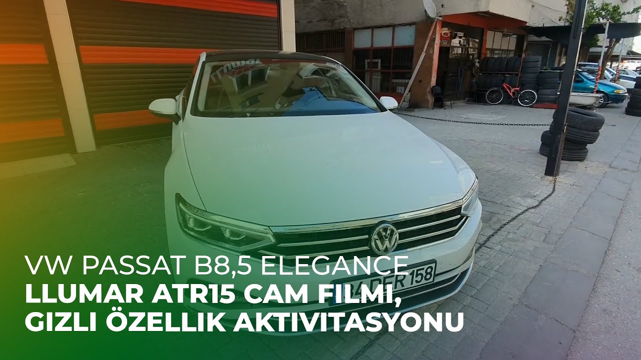 VW Passat B8,5 Elegance // LLumar ATR15 Cam Filmi, Gizli Özellik Aktivitasyonu Uygulamamız