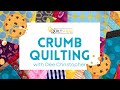 Dee&#39;s Saturday Sampler – Crumb Quilting