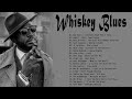 Best Relaxing Blues Music - Best Whiskey Blues Chill - Top Night Jazz Music 2023