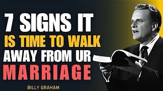 7 Signs It Is Time To Walk Away From Your Marriage - Billy Graham Insights