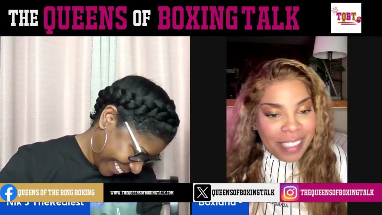 THE QUEENS OF BOXING TALK EP: 344 Navarrete vs Nuñez Predictions and Weekly Boxing Recap
