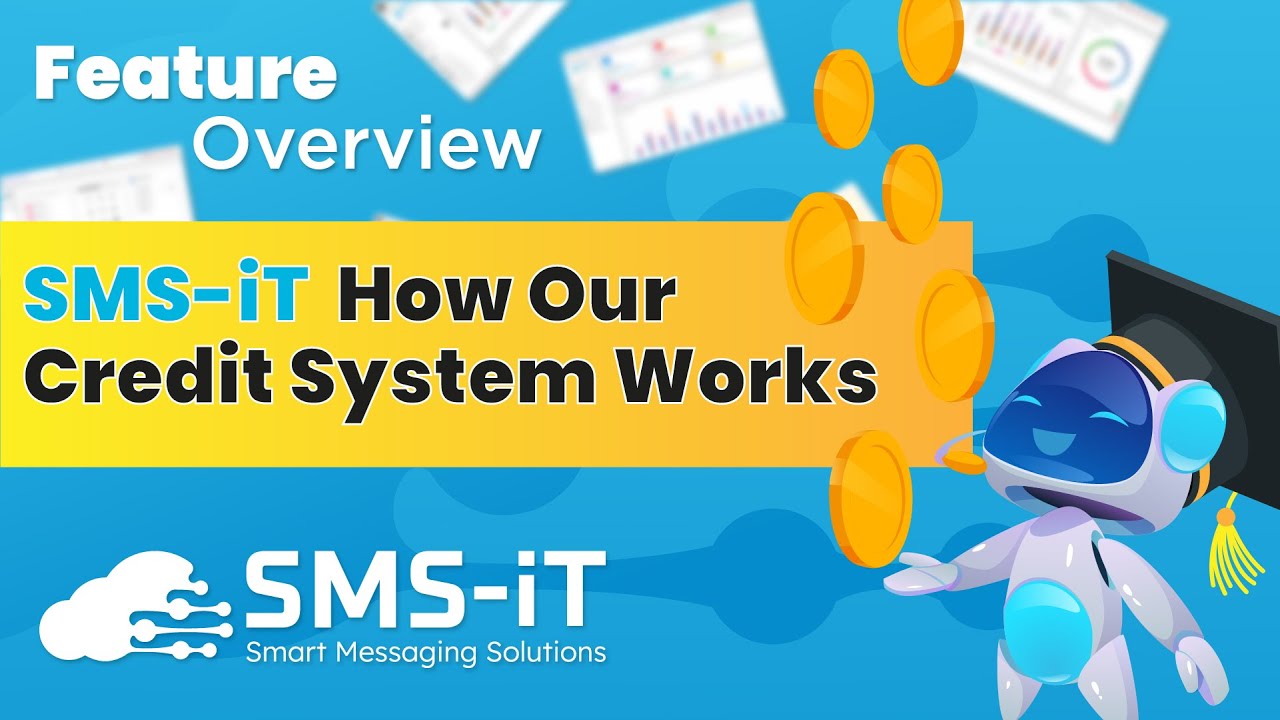 SMS-iT Credit System Feature