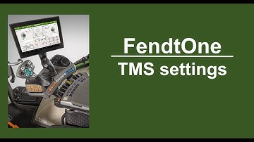 FendtOne TMS settings