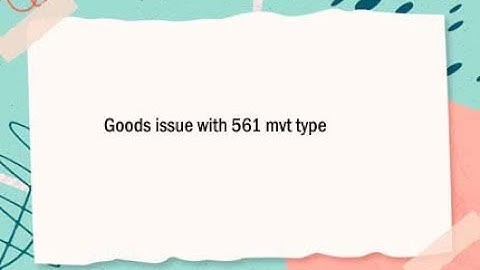 goods issue with movements type 561 impact on moving average price