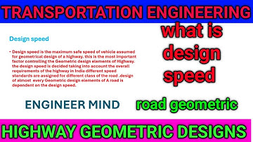 Design speed||geometric design of road||highway engineering||element of design speed||road geometric
