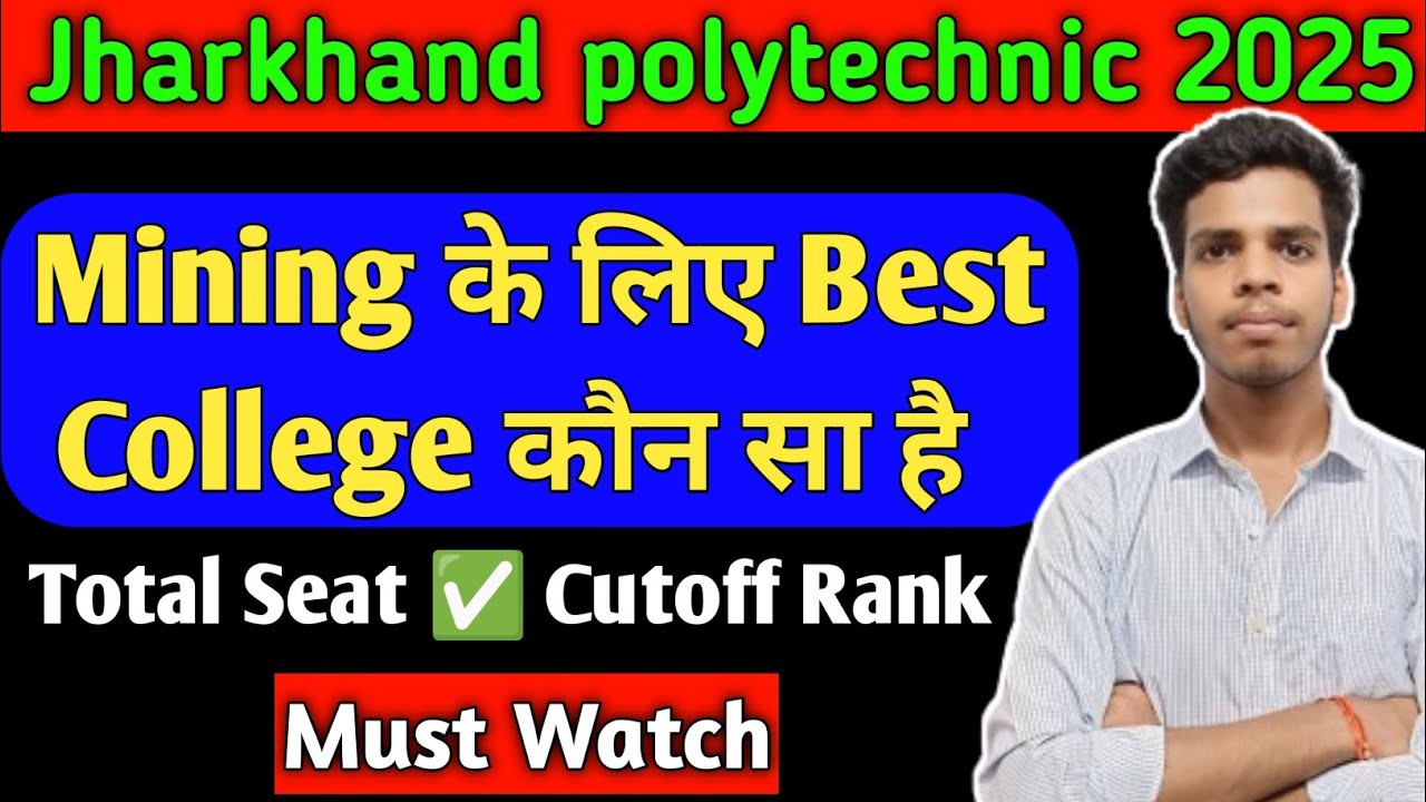 Mining Top colleges in jharkhand polytechnic 2025/Mining college/GP ...
