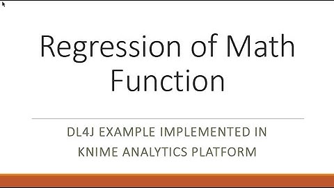 Deeplearning4j Regression Example in KNIME
