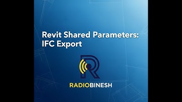 Revit Shared Parameters: Exporting to IFC